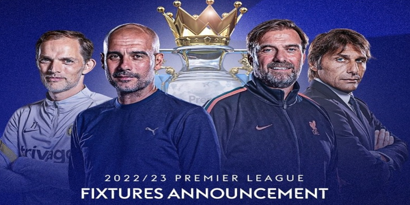 Dự Đoán 10 Trận Cầu Đỉnh Cao Lịch Thi Đấu Ngoại Hạng Anh 2022 3 lịch thi đấu ngoại hạng anh 2022