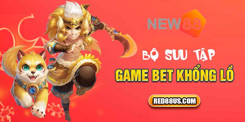 Nhà Cái Cá Cược Red88 - Sân Chơi Giải Trí Hàng Đầu Hiện Nay 3 Kho game chất lừ giúp Red88 khuấy đảo thị trường giải trí