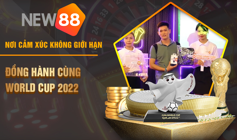 Chương Trình Xem Bóng Đá & Rinh Quà Thả Ga Cùng New88 Tại Hà Nội 1 Sự kiện đồng hành cùng WC do New88 tổ chức tại Hà Nội